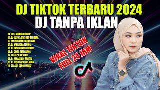 DJ TIKTOK TERBARU 2024 || DJ FULL BASS || DJ KEMBANG KUNCUP VIRAL tiktok