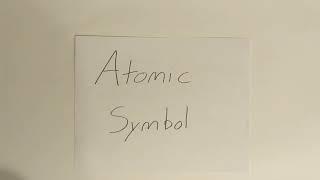 Atomic Symbol Notes