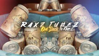 My Neck My Back ( Raxz Tunez ) Ori Deck Remix 2k25