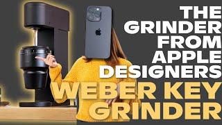 Apple Designers Made This Grinder! | Weber Workshops KEY Grinder Mk.2 Review | Eight Ounce Coffee