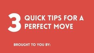 3 Quick Tips for a Perfect Move | Meehans Family Moving