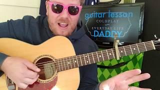 How To Play Daddy by Coldplay // guitar lesson beginner tutorial easy chords