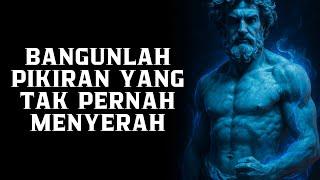 Bagaimana Mengembangkan Ketangguhan Mental yang Tak Terhentikan |Filsafat Stoikisme