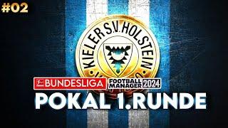 DFB Pokal 1. Runde  Holstein Kiel Fussball Manager 2024