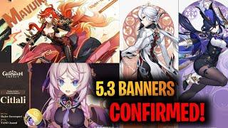 5.3 Banners Confirmed! | 5.3 Banners Genshin Impact #genshinimpact #mavuika #citlali #arlecchino
