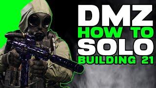 DMZ How to SOLO Building 21