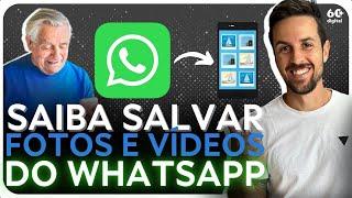 COMO SALVAR IMAGENS E VÍDEOS DO WHATSAPP