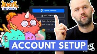 How To Set Up Your Account - AXIE INFINITY TUTORIAL Part 1