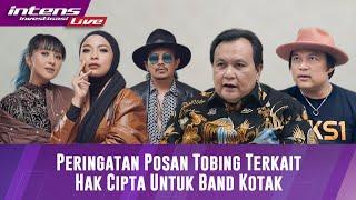 Live! Minola Sebayang dan Posan Tobing Berikan Peringatan Keras Untuk Band Kotak Seperti Ini