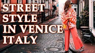 Street Style in VENICE ITALY  #venice2024 #italianstreetstyle #streetstyle2024