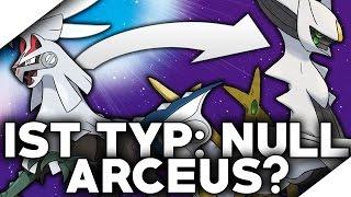 TYP: NULL IST ARCEUS? POKÉMON SONNE UND POKÉMON MOND!