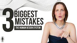 The Human Design System - WATCH THIS - Before you start your journey.