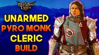 Baldur's Gate 3 - Pyro Monk Cleric Build - Open Hand Monk & Light Domain Cleric Multiclass Guide