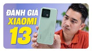 Đánh giá chi tiết Xiaomi 13: NGON nhưng KHÓ !!!