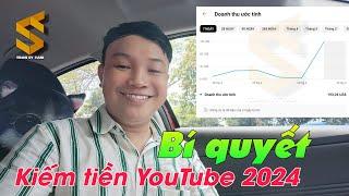 Kiếm tiền YouTube 2024 - Bằng cách này tôi đã chiến thắng sự nóng vội