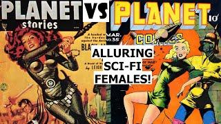 PLANET STORIES vs PLANET COMICSSci-Fi Females!!!