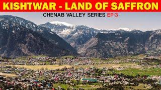 KISHTWAR - The land of Saffron | Chenab valley series P3 - पटनीटॉप से किश्तवाड़ | Himbus