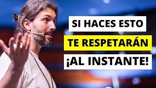 TRUCOS PSICOLÓGICOS PARA QUE TE RESPETEN AL INSTANTE