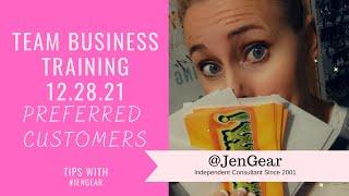 Preferred Customers  - Business Team Tips with Jen Gear