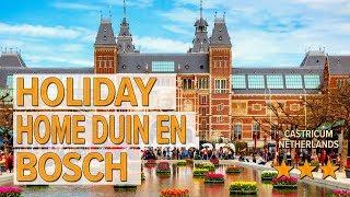 Holiday home Duin en Bosch hotel review | Hotels in Castricum | Netherlands Hotels