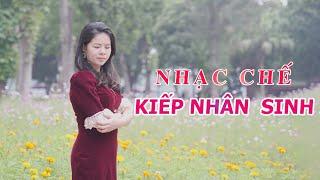 Nhạc Chế Kiếp Nhân Sinh | Người Đi Ngoài Phố Chế | Chế TV