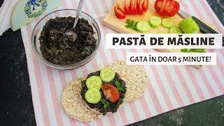 Pastă de măsline - un aperitiv delicios gata în 5 minute! | Bucate Aromate