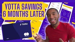 Yotta Savings Review | 6 Months Later!