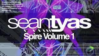 Sean Tyas Spire Vol. 1 (Selected Patches Demonstration)