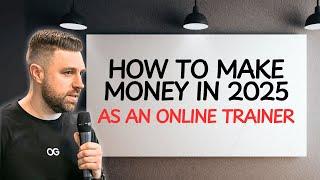 11 Ways To Make Money As An Online Trainer In 2025