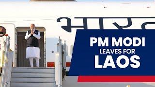 LIVE: PM Modi emplanes for Vientiane, Laos