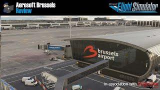 MSFS | REVIEW: Aerosoft Brussels (EBBR) scenery for Microsoft Flight Simulator