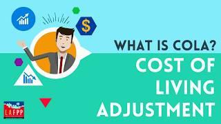 What is Cost of Living Adjustment (COLA)?