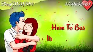 HuM Deewane Hoo Giye hai Aap kai(WhatsApp Status)