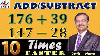 Add and Subtract Mentally II Basic Addition II Mental Subtraction II Sharp Trick II Vedic Math