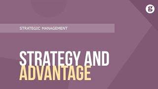 Strategy and Competitive Advantage