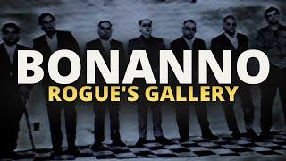 The Bonanno Family - A Rogue's Gallery