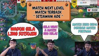 REACTION KAGET MAS ADE LIAT GAMEPLAY RRQ VS ONIC - MATCH PAPAN ATAS YANG GILA BANGET | WHAT A MATCH