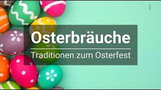 Ostern: Welche Traditionen gibt es zum Osterfest?