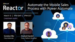 Automate the Mobile Sales Process with Power Automate