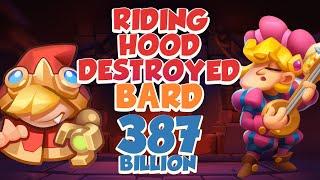Riding Hood DESTROYED Bard 387 Billion | PVP Rush Royale