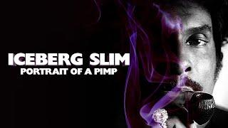 Iceberg Slim: Portrait of a Pimp | 2012 | VOSTFr automatique