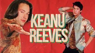 Whoa! Wow, and WTF! The KEANU REEVES Story (Documentary Part 1)