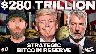 BREAKING: Trump Plans $280T Strategic Bitcoin Reserve