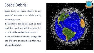 What is Space Debris ? || Space Debris అంటే ఏమిటి? || La Excellence