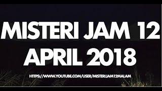 MJ12 Misteri Jam 12 - 18Apr2018 (Kisah Saka Yang Lapar)