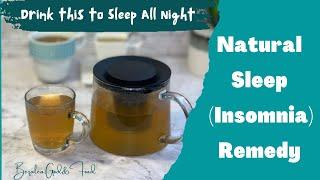 Drink this to SLEEP all Night||Natural Remedy for Insomnia (Sleeplessness)||Natural Sleep Remedy