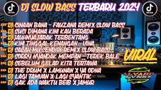 DJ SLOW BASS TERBARU 2024DJ CIINAN BANA SLOW BASS DJ SUCI DIMANA KINI KAU BERADAFYPVIRAL TIKTOK