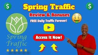 Spring Traffic Review ⭐Demo‍️BONUSES FREE “AutoPilot” Traffic