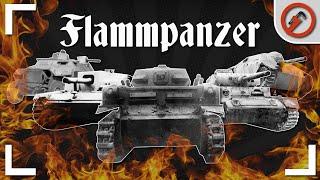 Flammpanzer - Germany's Misunderstood Flame Tanks