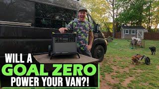 GOAL ZERO YETI 3000X For Van Life + Three Charging Options Broken Down